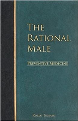 THE RATIONAL MALE PREVENTIVE MEDICINE