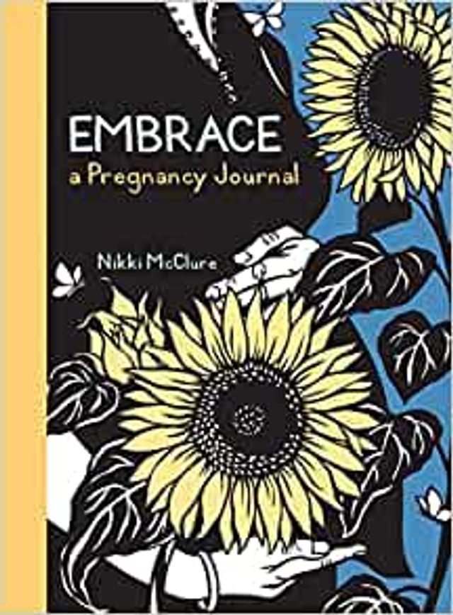 EMBRACE A PREGNANCY JOURNAL