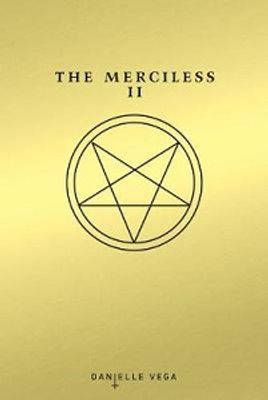 THE MERCILESS II