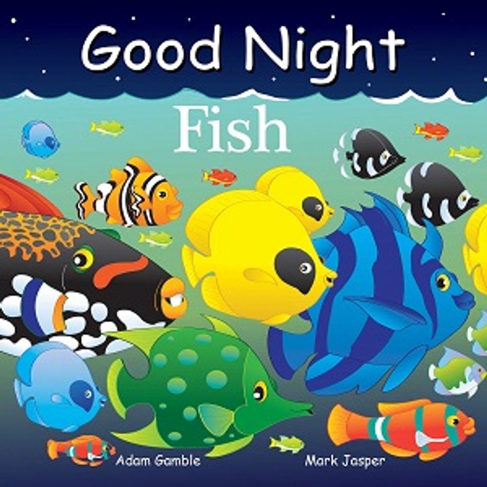 GOOD NIGHT FISH