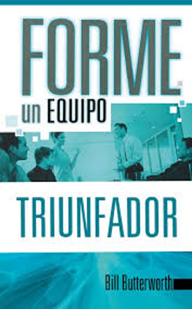 FORME UN EQUIPO TRIUNFADOR