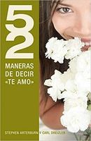 52 MANERAS DE DECIR TE AMO