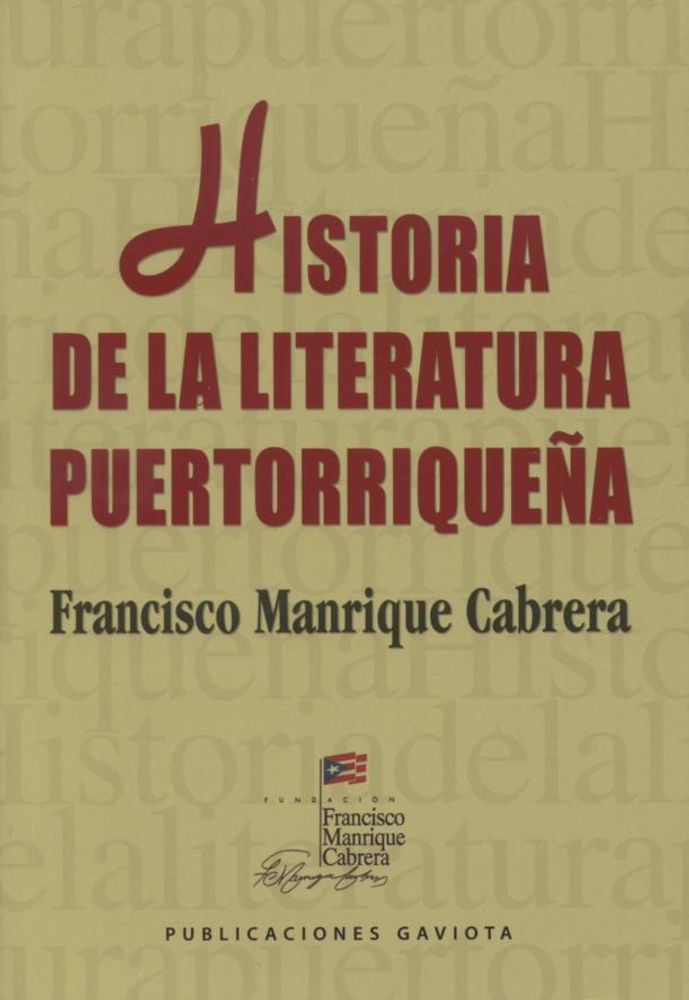 HISTORIA DE LA LITERATURA PUERTORRIQUEÑA
