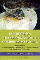 ESPIRITISMO TRANSFORMACION Y COMPROMISO