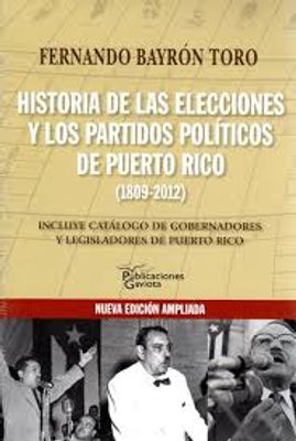 HISTORIA DE LAS ELECCIONES Y LOS PARTIDO