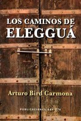 LOS CAMINOS DE ELEGGUA