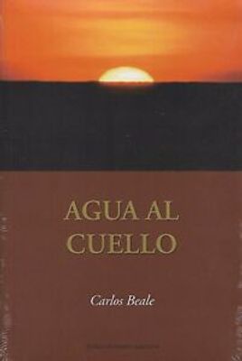 AGUA AL CUELLO