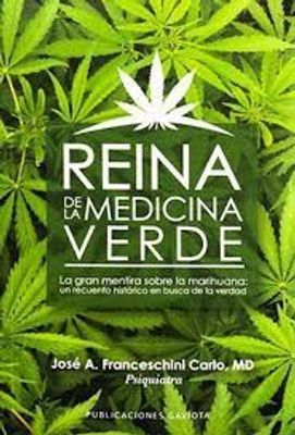 REINA DE LA MEDICINA VERDE