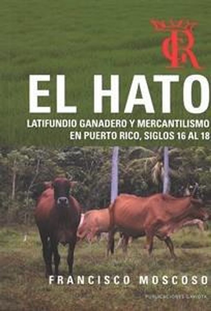 EL HATO LATIFUNDIO