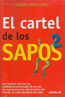 EL CARTEL DE LOS SAPOS