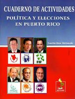 POLITICA Y ELECCIONES EN P.R. CUADERNO