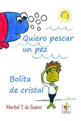 QUIERO PESCAR UN PEZ BOLITA DE CRISTAL