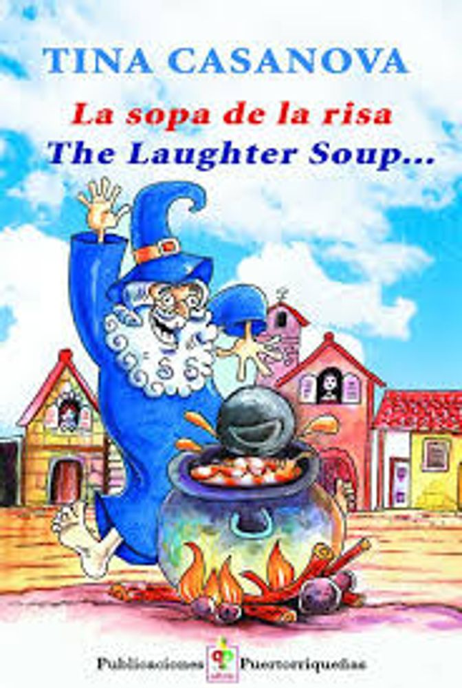 LA SOPA DE LA RISA - THE LAUGHTER SOUP