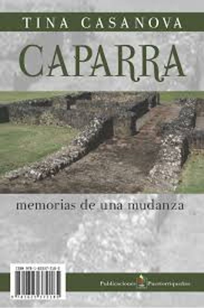 CAPARRA MEMORIAS DE UNA MUDANZA