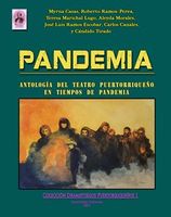 PANDEMIA ANTOLOGIA DE TEATRO PUERTORRIQU