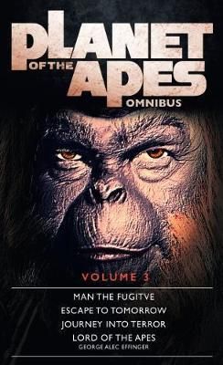 PLANET OF THE APES OMNIBUS VOLUME 3