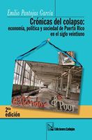 CRONICAS DEL COLAPSO ECONOMIA, POLITICA