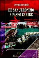 DE SAN JERONIMO A PASEO CARIBE