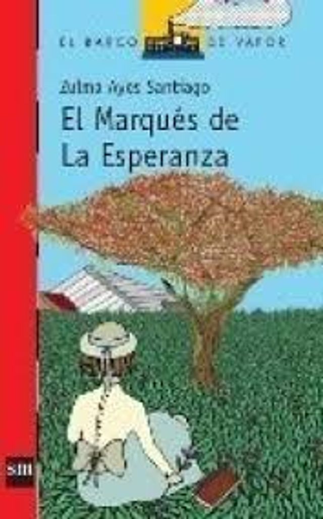 EL MARQUES DE LA ESPERANZA