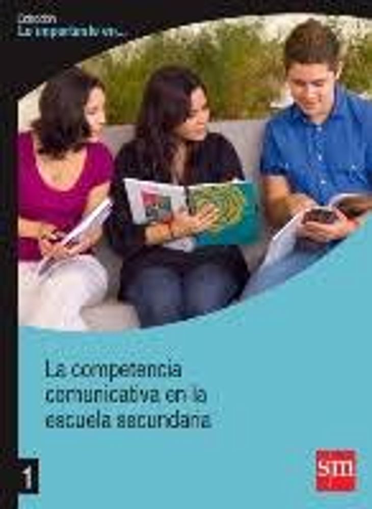 LA COMPETENCIA COMUNICATIVA EN LA ESC. S