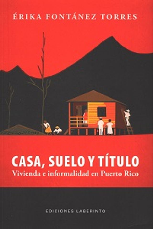 CASA SUELO Y TITULO VIVIENDA E INFORMALI