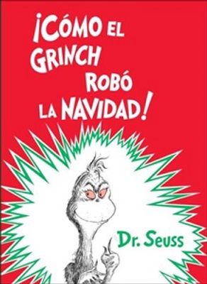 COMO EL GRINCH ROBO LA NAVIDAD