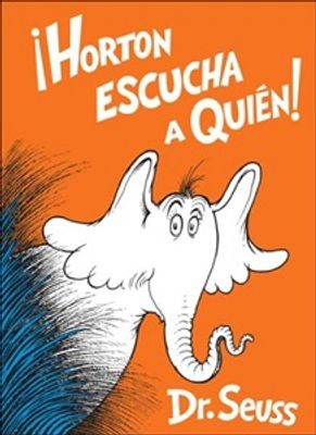 HORTON ESCUCHA A QUIEN