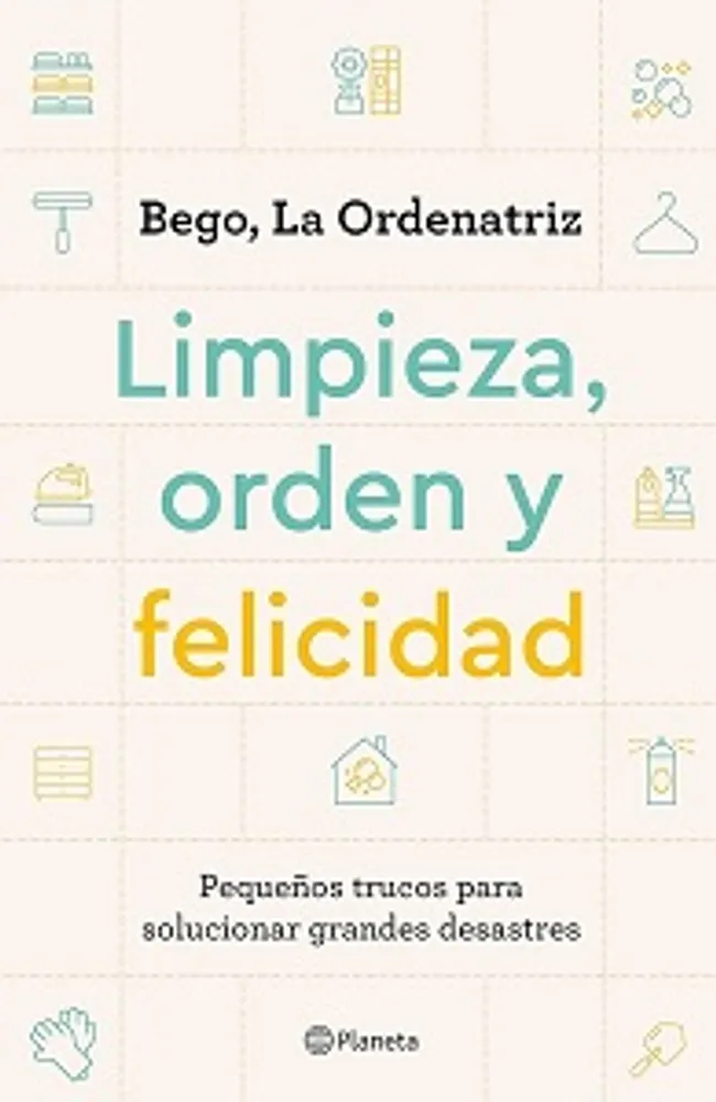 LIMPIEZA, ORDEN Y FELICIDAD