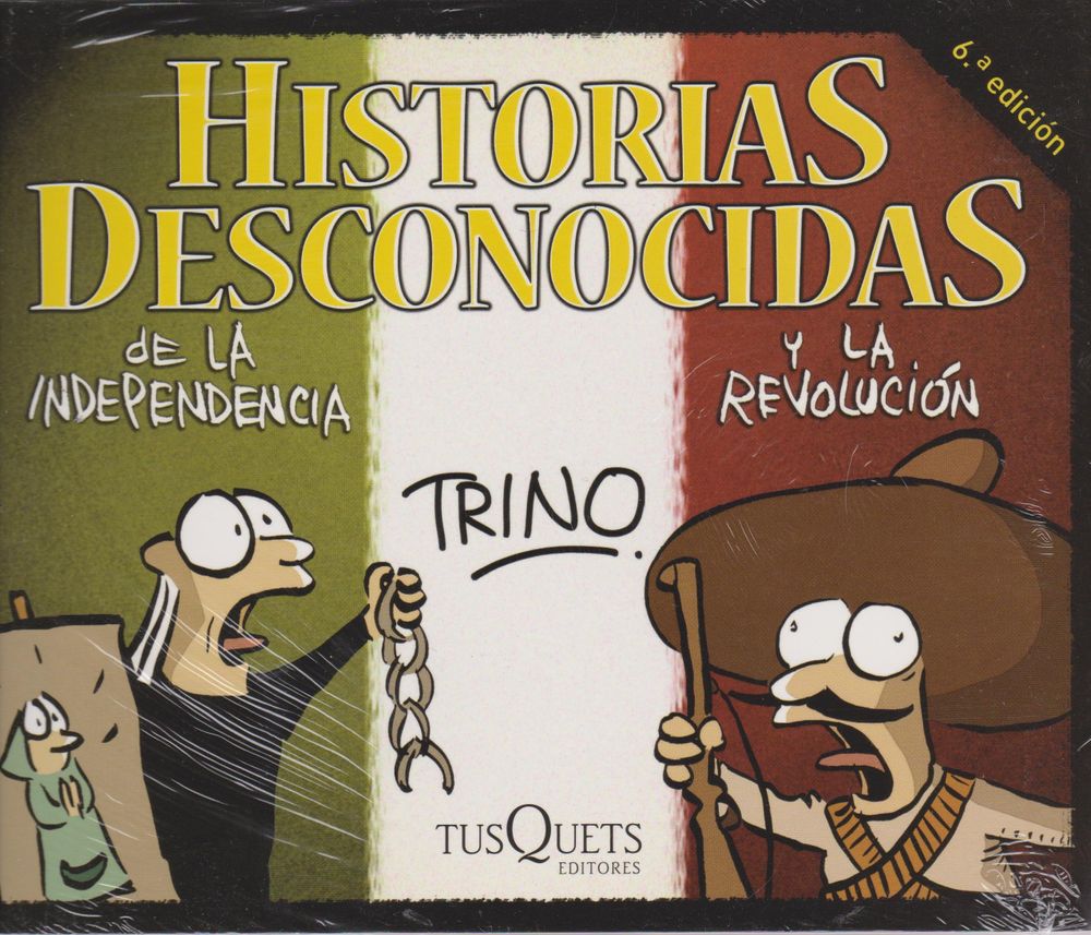 HISTORIAS DESCONOCIDAS DE LA INDEPENDENC