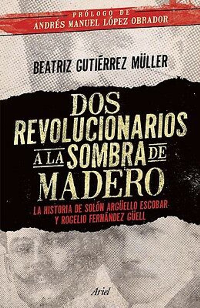 DOS REVOLUCIONARIOS A LA SOMBRA DE MADER