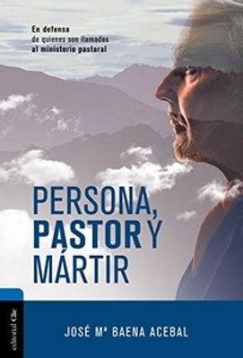 PERSONA PASTOR Y MARTIR