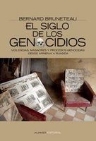 EL SIGLO DE LOS GENOCIDIOS