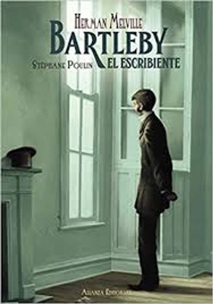 BARTLEBY EL ESCRIBIENTE