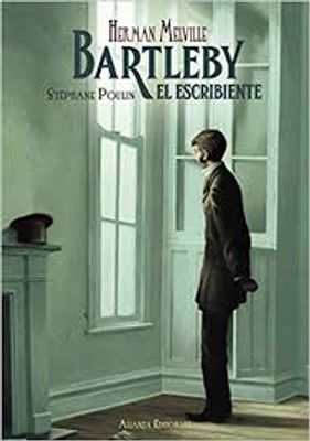 BARTLEBY EL ESCRIBIENTE