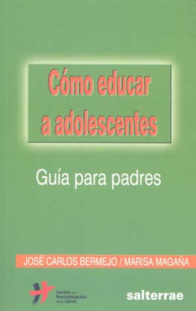 COMO EDUCAR A ADOLESCENTES