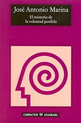 EL MISTERIO DE LA VOLUTAD PERDIDA