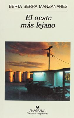 EL OESTE MAS LEJANO