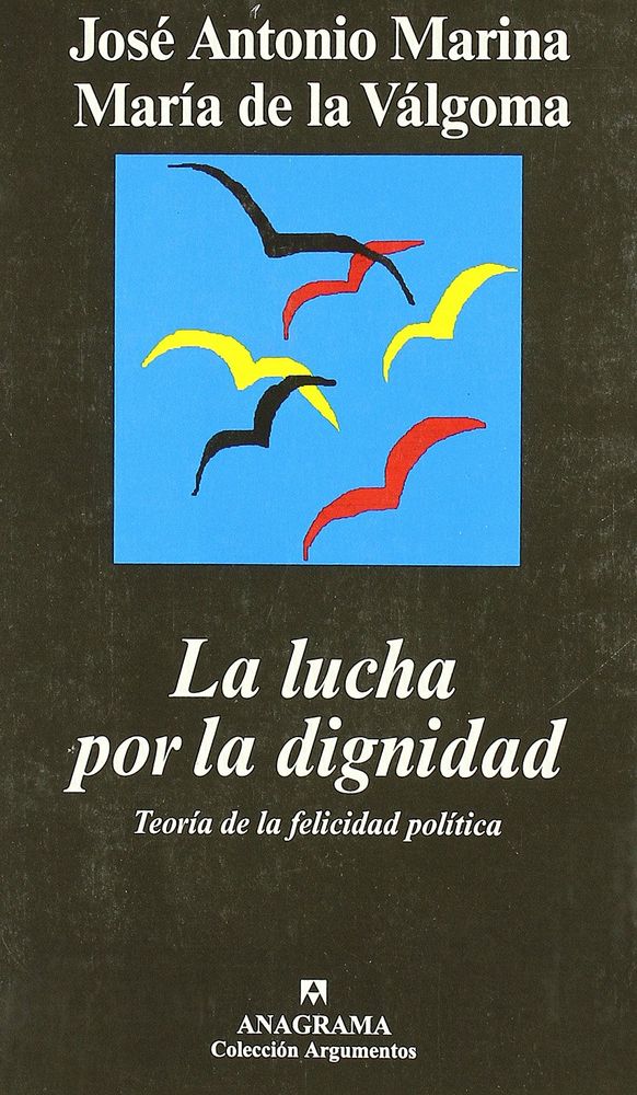 LA LUCHA POR LA DIGNIDAD