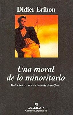 UNA MORAL DE LO MINORITORIO