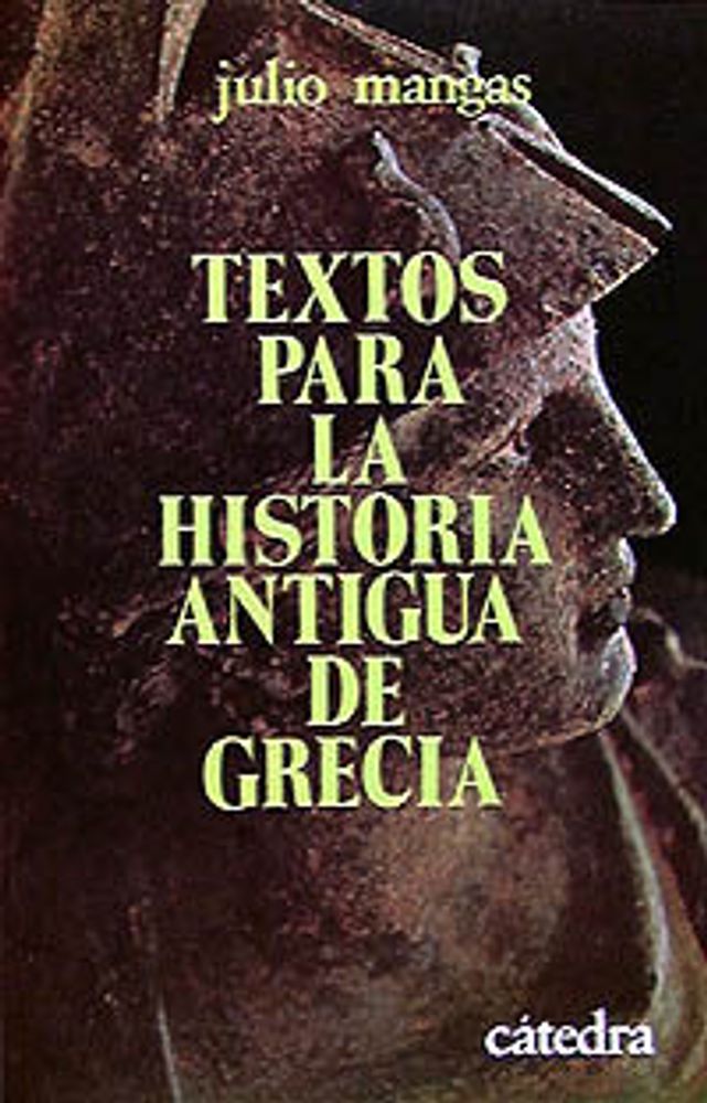 TEXTOS PARA LA HISTORIA ANTIGUA DE GRECI