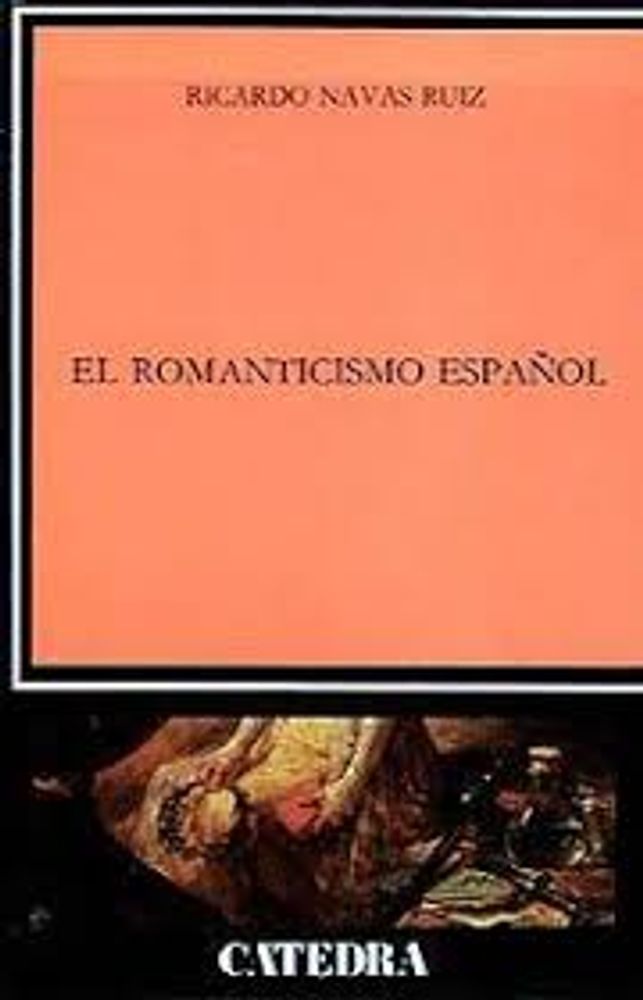 EL ROMANTICISMO ESPAÑOL