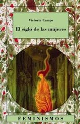 EL SIGLO DE LAS MUJERES