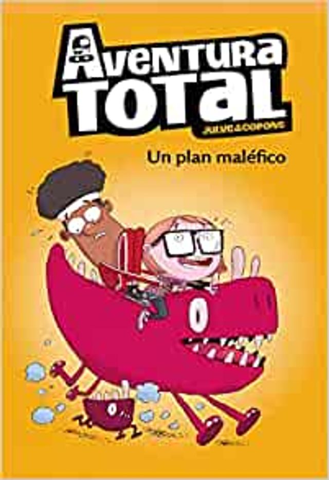 AVENTURA TOTAL, UN PLAN MALEFICO