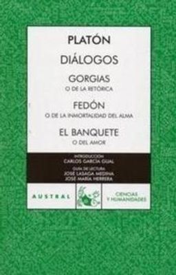 DIALOGOS GORGIAS/ FEDON/EL BANQUETE