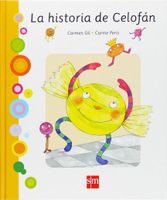 LA HISTORIA DE CELOFAN