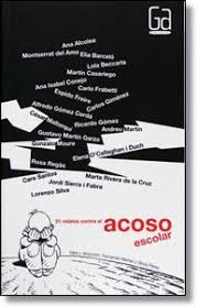 21 RELATOS SOBRE EL ACOSO ESCOLAR