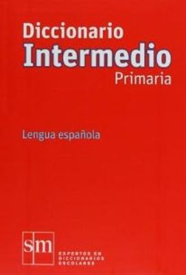 DICCIONARIO INTERMEDIO PRIMARIA