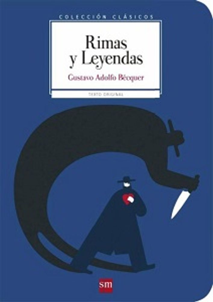 COOLECCION CLASICOS : RIMAS Y LEYENDAS