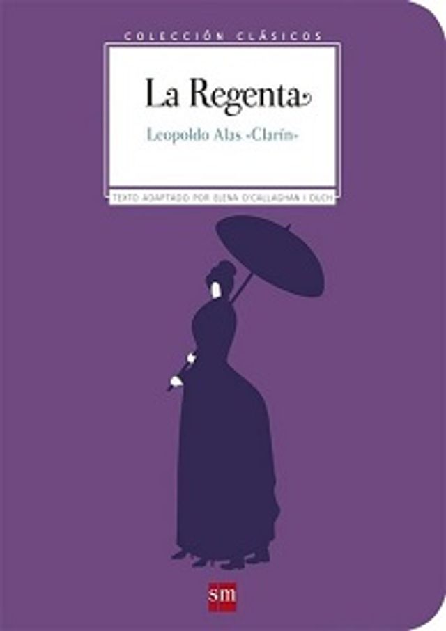 COLECCION CLASICOS: LA REGENTA