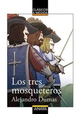 LOS TRES MOSQUETEROS